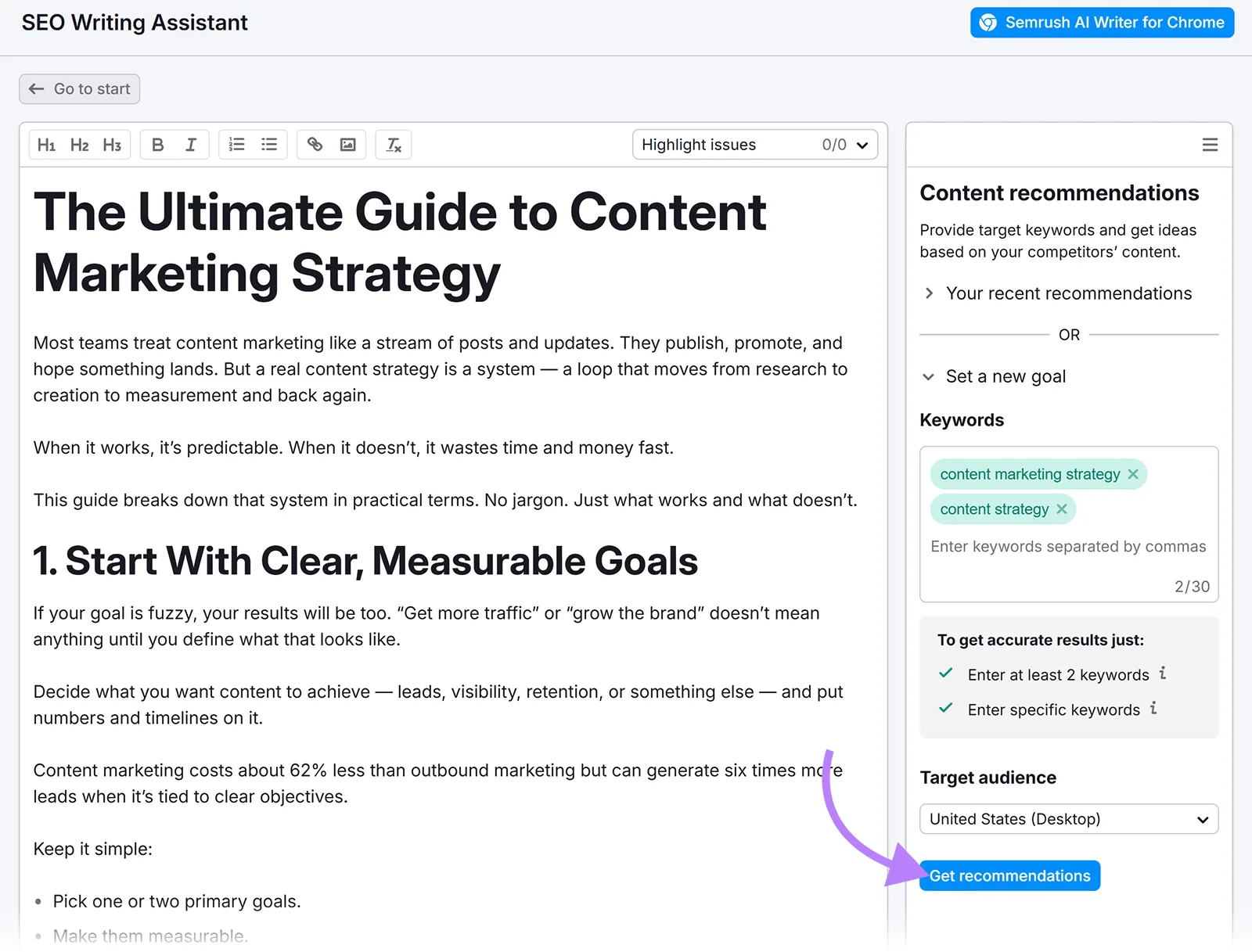 Semrush's own illustration of the SEO Writing Assistant, from its Knowledge Base (retrieved 17 October 2026): a draft article beside the Content recommendations panel, with target keywords "content marketing strategy" and "content strategy", a target audience of United States (Desktop) and a "Get recommendations" button. Semrush's illustration, not our account.
